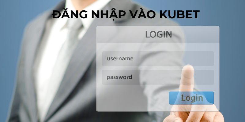 Lưu ý khi đăng nhập tài khoản kubet năm 2024