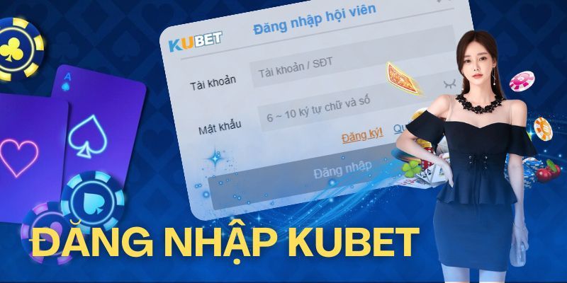 Kubet - Tổng quan sảnh game hàng đầu hiện nay